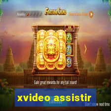 xvideo assistir